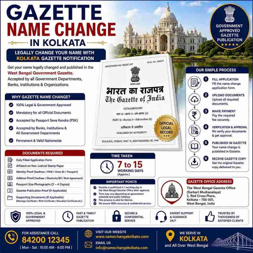Gazette name change in Kolkata Gazette name change in Kolkata: online state gazette, Sealdah help desk and our Park Circus office